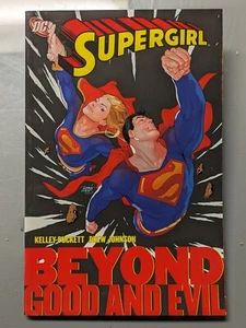 Supergirl: Beyond Good and Evil TPB Graphic Novel 2008 DC Comics Superman - Picture 1 of 4