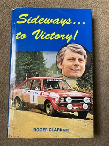 Sideways...to Victory! by Roger Clark (Hardcover, 2000) - Foto 1 di 11