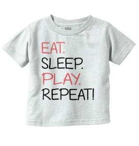 Eat Sleep Play Repeat Funny Cute Outfit Gift Toddler Boy Girl Youth T Shirt Tee - Picture 1 of 7