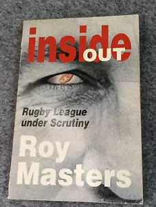 Insideout Roy Masters Rugby League Under Scrutiny Play History Learn Skills - Bild 1 von 17
