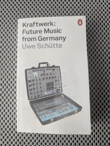 Kraftwerk : Future Music from Germany by Uwe Schütte (2021, Paperback) - Bild 1 von 6