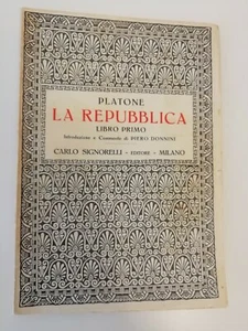 PLATONE - LA REPUBBLICA Libro Primo - CARLO SIGNORELLI - Bild 1 von 1