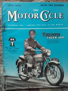 THE MOTOR CYCLE 5 TH MAY 1955 NSU RENMAX 250 TWIN TRIUMPH ROAD TEST ADVERTS - Picture 1 of 5