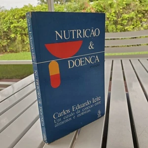 NUTRICAO & DOENCA BY CARLOS EDUARDO LEITE 1999 - Picture 1 of 1