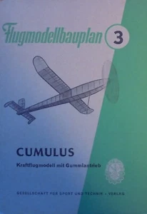 Bauplan Flugmodell Cumulus, Kraftflugmodell mit Gummiantrieb - Bild 1 von 3