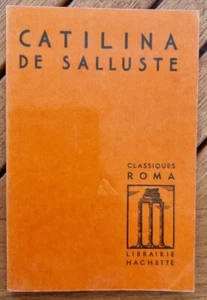 CATILINA DE SALLUSTE. Classiques Roma Hachette. par Paul DELACROIX. - Picture 1 of 1