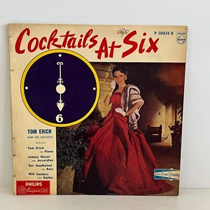 Cocktails At Six Tom Erich and His Soloists 10" Vinyl Record Vintage 1950's - Picture 1 of 5