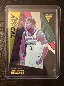 2022-23 Panini Flux NBA Anthony Edwards Flux Appeal Insert Timberwolves #19