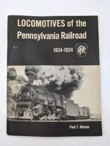 Locomotives of the Pennsylvania Railroad 1834 - 1924 by Paul T. Warner - Picture 1 of 13