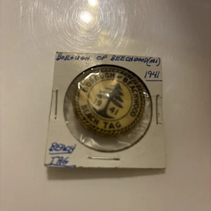 BOROUGH OF BEECHWOOD: 1941 BEACH TAG PIN BACK - Bild 1 von 2