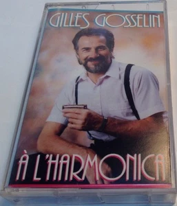GILLES GOSSELIN Tape Cassette GILLES GOSSELIN À L'HARMONICA  Rpm Canada RPM-F6 - Picture 1 of 6