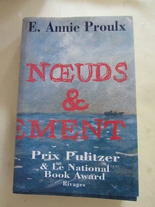 livre roman Annie Proulx noeuds et dénouement prix Pulitzer 1997 394 pages - Picture 1 of 1