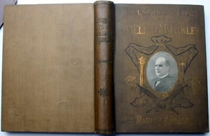 Murat Halstead 1901 THE ILLUSTRIOUS LIFE OF Wm McKINLEY Martyred POTUS funerary - Picture 1 of 5