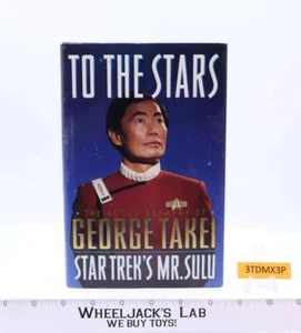 AUTOGRAPHED To The Stars George Takei Autobiography Star Trek Mr. Sulu - Picture 1 of 3