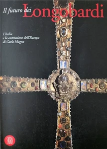 Catalogo Mostra: - Il futuro dei longobardi.  - Imagen 1 de 1