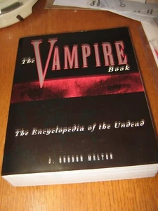 The Vampire Book: The Encyclopedia Of The Undead by J. Melton - TPB (1994) - Foto 1 di 6