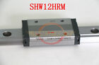 ONE New THK linear guide slider SHW12HRM