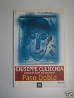 Giuseppe Culicchia Paso Doble Garzanti Elefanti 5 1998