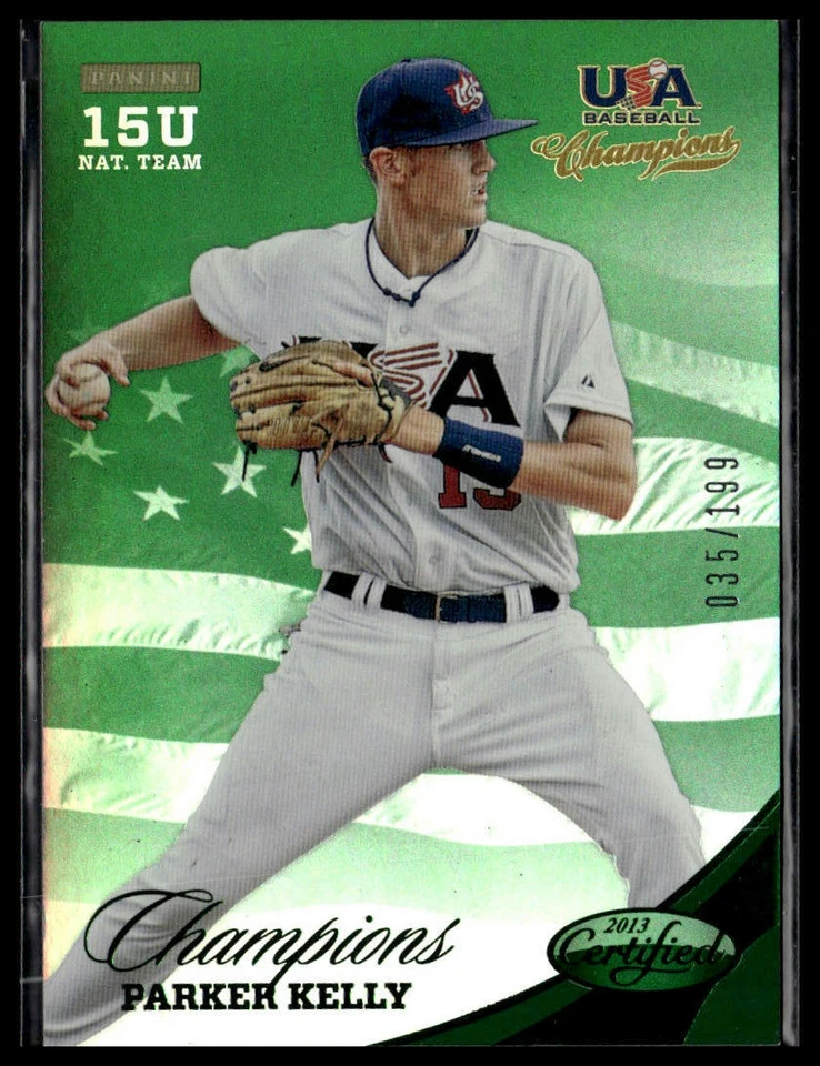 2013 Panini USA Baseball Champs #179 Parker Kelly Nat. Team Mirror Green #/199 - Image 1 of 2