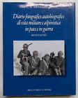 Adami Diario Fotografico Autobiografico Di Vita Militare E Alpinistica2000