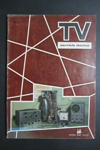 TV SERVIZIO TECNICO Piero Soati 1964 Editrice Il Rostro Milano - Imagen 1 de 4