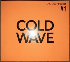 COLD WAVE #1 / CD V.A. COMPILATION / UK / 2021 / SOUL JAZZ RECORDS / SLIPCASE - Bild 1 von 5