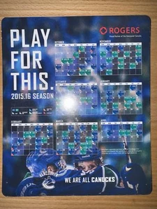 2015-16 VANCOUVER CANUCKS NHL SCHEDULE MAGNET - ROGERS - Picture 1 of 1