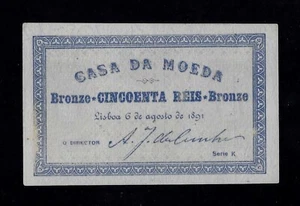PORTUGAL 50 Reis 1891 P-86 RARE AUNC SERIE K - Picture 1 of 2