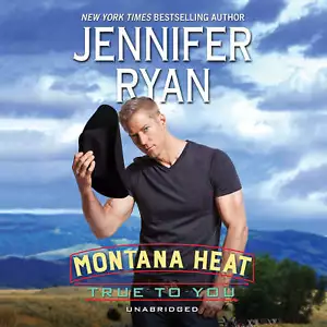 Montana Heat: True to You by Jennifer Ryan 2018 Unabridged CD 9781538499818 - Picture 1 of 1