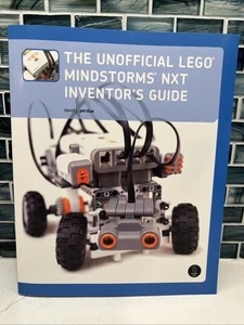 The Unofficial LEGO Mindstorms NXT Inventor's Guide by David J. Perdue PB 2008 - Picture 1 of 3
