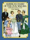 American Family of the Civil War Era Paper Dolls in Full Color (Dover Paper Dol,