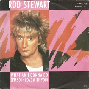 Rod Stewart - What Am I Gonna Do - 45 RPM - Bla - Picture 1 of 2
