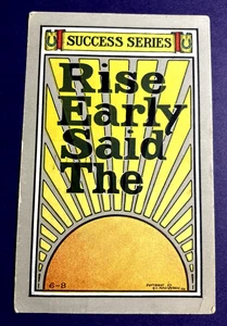 Postcard~ Success Series Rise Early Said The Sun~ H .C. Westerhouse 1910 - Picture 1 of 5