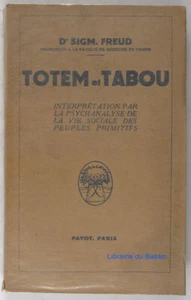 Totem et Tabou Interprétation psychanalyse vie sociale peuples primitifs Freud - Picture 1 of 3