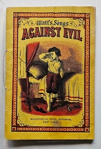 Dr Isaac Watts WATT'S SONGS AGAINST EVIL McLoughlin Bros 1870 - Imagen 1 de 5