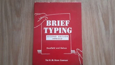 Brief Typing Second Edition Revised by Hossfield and Nelson H. M. Rowe Company  - Image 1 of 4