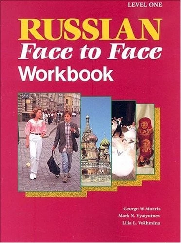 RUSSIAN: FACE TO FACE WORKBOOK : LEVEL ONE By George W. Morris & Lilia L. VG - Image 1 of 1