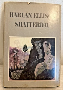 SHATTERDAY by Harlan Ellison (1980, HCDJ) Vtg - Picture 1 of 8