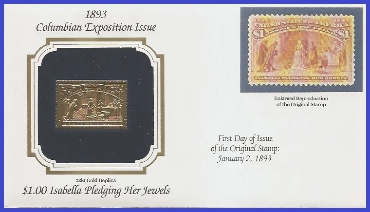 USA7 # 241 U/A GOLDEN REPLICA non FDC   $1 Isabella Pledging Her Jewels - Image 1 of 1