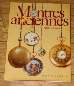 MANNONI Edith-MONTRES ANCIENNES-MASSIN-66p. - Picture 1 of 2