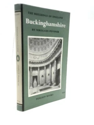 Buckinghamshire (Nikolaus Pevsner - 1960) (ID:29603) - Image 1 of 2