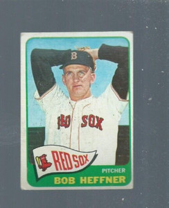 1965 TOPPS  #199 BOB HEFFNER - RED SOX - VG/EX