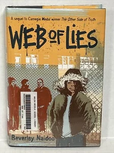 Web of Lies by Beverley Naidoo (2006, Library Binding) - Imagen 1 de 5