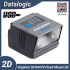 Datalogic Gryphon GFS4470 USB Fixed Mount Laser 2D Barcode Reader Scanner/Imager