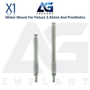 Motor Mount For Dental Fixtures 2.42mm And Prosthetics 1.25mm Fixation Driver - Picture 1 of 6