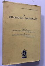 Mukhopadhyaya, Govindagopal: A Tri- Lingual Dictionary. Sanskrit, Bengali Englis