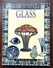 Connoisseur's Guide To Antique Glass Ronald Pearsall Illustrated Hardcover 1999