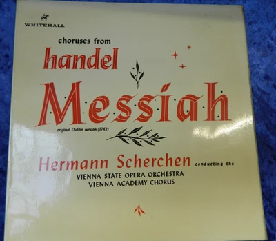  Handel Messiah  - Herman Scherchen Vienna State Opera - Whitehall WH20043 VINYL - Image 1 of 4