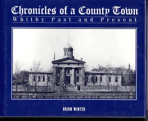 Chronicles of a County Town, Whitby Past and Present, Signed - Picture 1 of 13