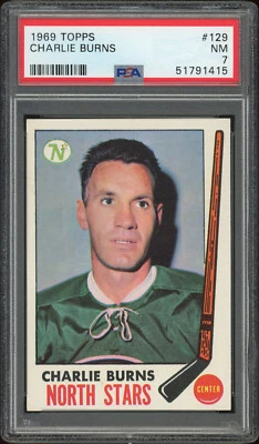 1969 Topps Charlie Burns #129 PSA 7 Near Mint Minnesota North Stars - Image 1 of 4